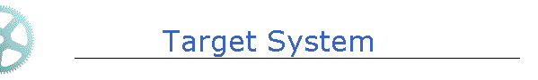 Target System