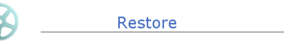 Restore